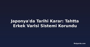 Japonya'da Tarihi Karar: Tahtta Erkek Varisi Sistemi Korundu