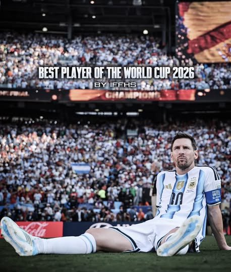 IFFHS Kararını Verdi: 2026 Dünya Kupası'nın Gerçek Birincisi Messi