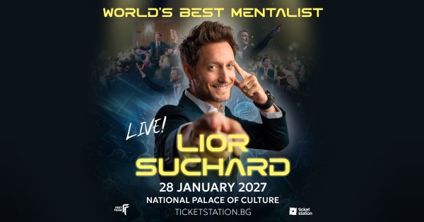 Dünyanın En Büyük Zihin Okuyucusu Lior Suchard Bulgaristan'a Geliyor