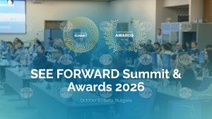 Sofya'da SEE FORWARD SUMMIT 2026 iş ve hükümet liderlerini bir araya getirecek